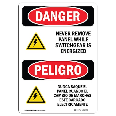 OSHA Danger Sign, Never Remove Panel Bilingual, 10in X 7in Rigid Plastic